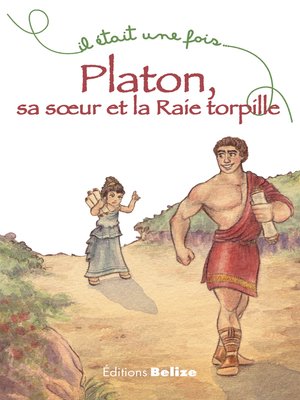 cover image of Platon, sa soeur et la Raie torpille